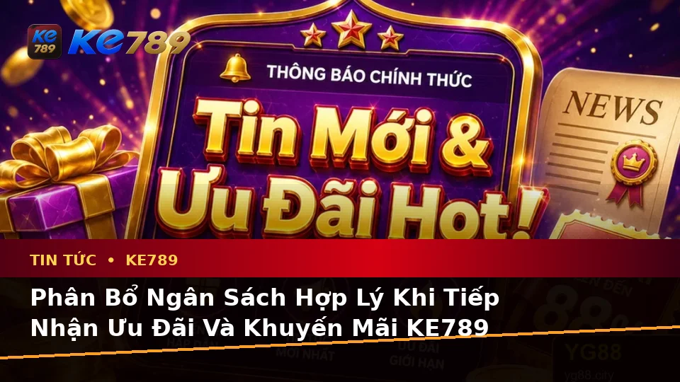 Lập Kế Hoạch Thời Gian, Ngân Sách Và Lịch Sử Sử Dụng Cho Tin Tức KE789 Trên Ứng Dụng Di Động Tại ke789pg.org